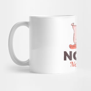 Nope Not Today Sleepy Cat Mug